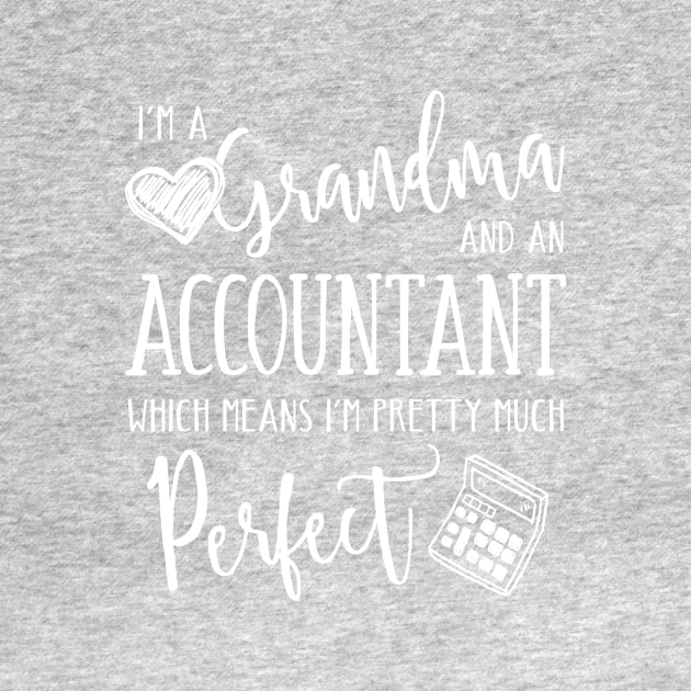 Perfect Grandma and Accountant by TheStuffHut